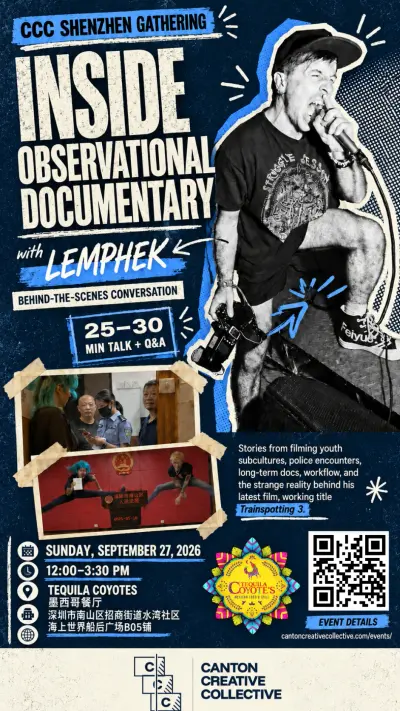 September Shenzhen Gathering: Inside Observational Documentary with Lemphek, poster 2
