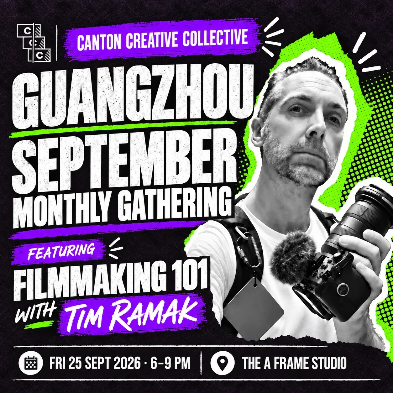 Guangzhou September gathering poster featuring Filmmaking 101 with Tim Ramak at The A Frame Studio